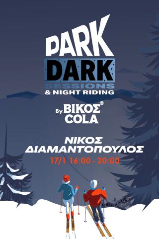 PARK DARK SESSIONS & NIGHT RIDING VOL. 2 by ΒΙΚΟΣ COLA