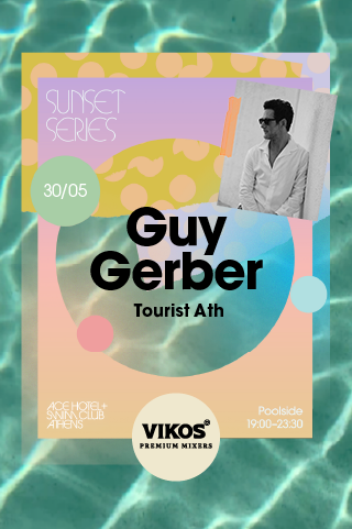 SUNSET SERIES: Guy Gerber 